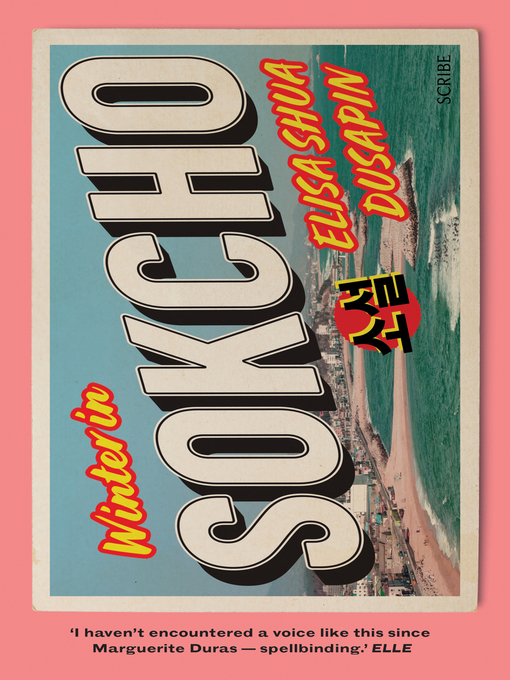 Title details for Winter in Sokcho by Elisa Shua Dusapin - Available